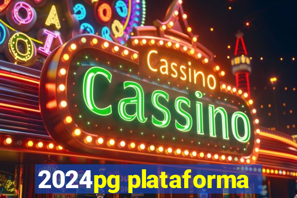 2024pg plataforma